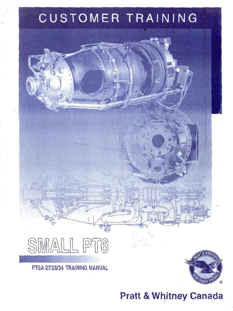 PT6A-27/34 Engine Training Manual | PDF | Engines | Vehicle Technology