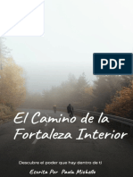 Sinopsis de Proyecto El Camino de La Fortaleza Interior by Paola Michelle
