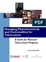 Managing Pharmaceuticals and Commodities For Tuberculosis