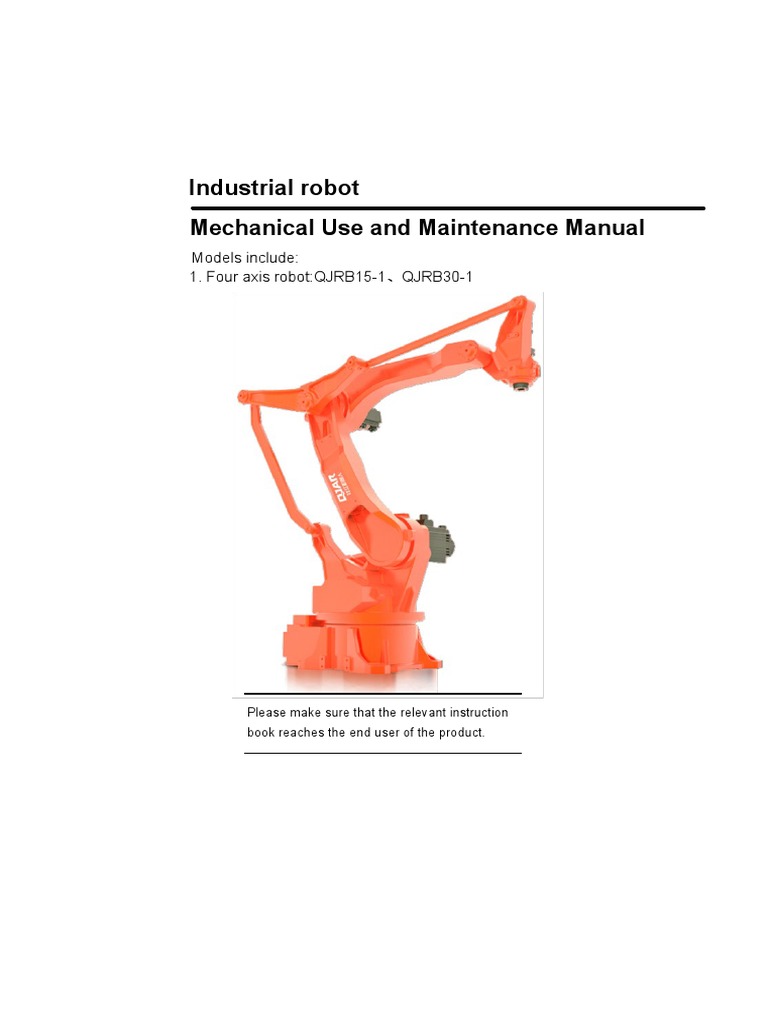 Industrial Robot Use & Maintenance Guide | PDF | Electric Motor | Power ...