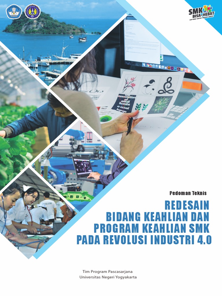 Redesain Bidang Keahlian Dan Program Keahlian SMK Pada Revolusi ...