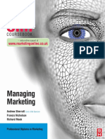 Francis Nicholson, Richard Meek, Andrew Sherratt CIM Coursebook Managing Marketing