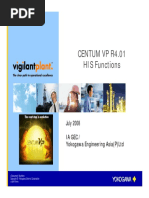 Centum VP R4.01 HIS Functions: July 2008