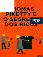 PIKETTY, Thomas. Thomas Piketty e o Segredo Dos Ricos (1)