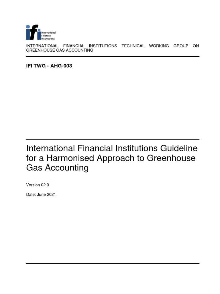 IFI Guidelines for GHG Accounting | PDF | Greenhouse Gas | Nature