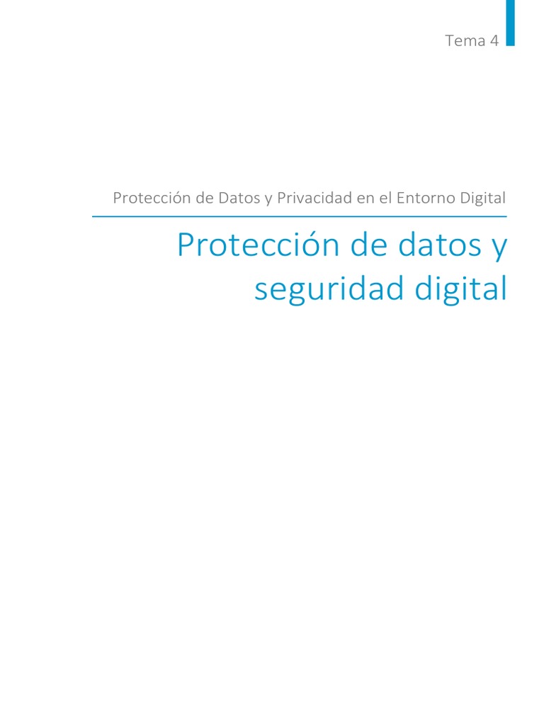Tema 4 - Proteccion de Datos y Seguridad Digital | PDF | Privacidad de ...