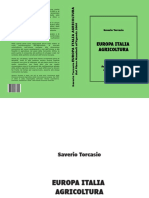 Saverio Torcasio: Europa Italia Agricoltura. Dal Piano Mansholt All'agenda 2000