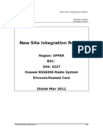 New Site Integration Report: Region: UPPER BSC: Site: 2227 Huawei BSS6000 Radio System Ericsson/Huawei Core
