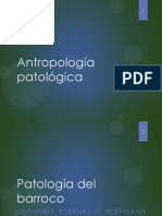 Clase 9-10. Sección 04. Antropología Patológica. Patología