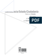 Democracia/Estado/Ciudadanía Hacia Un Estado de y para La Democracia de América Latina