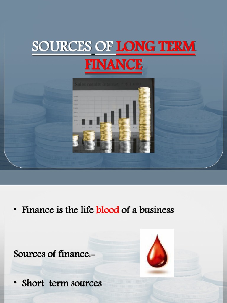 Long Term Sources of Finance | PDF | Business | Finance & Money Management