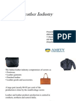 Leather Industry: Presented By:-Abhishek Gomber T. Shome Sundaram Adi Narayan Deepika Sharma