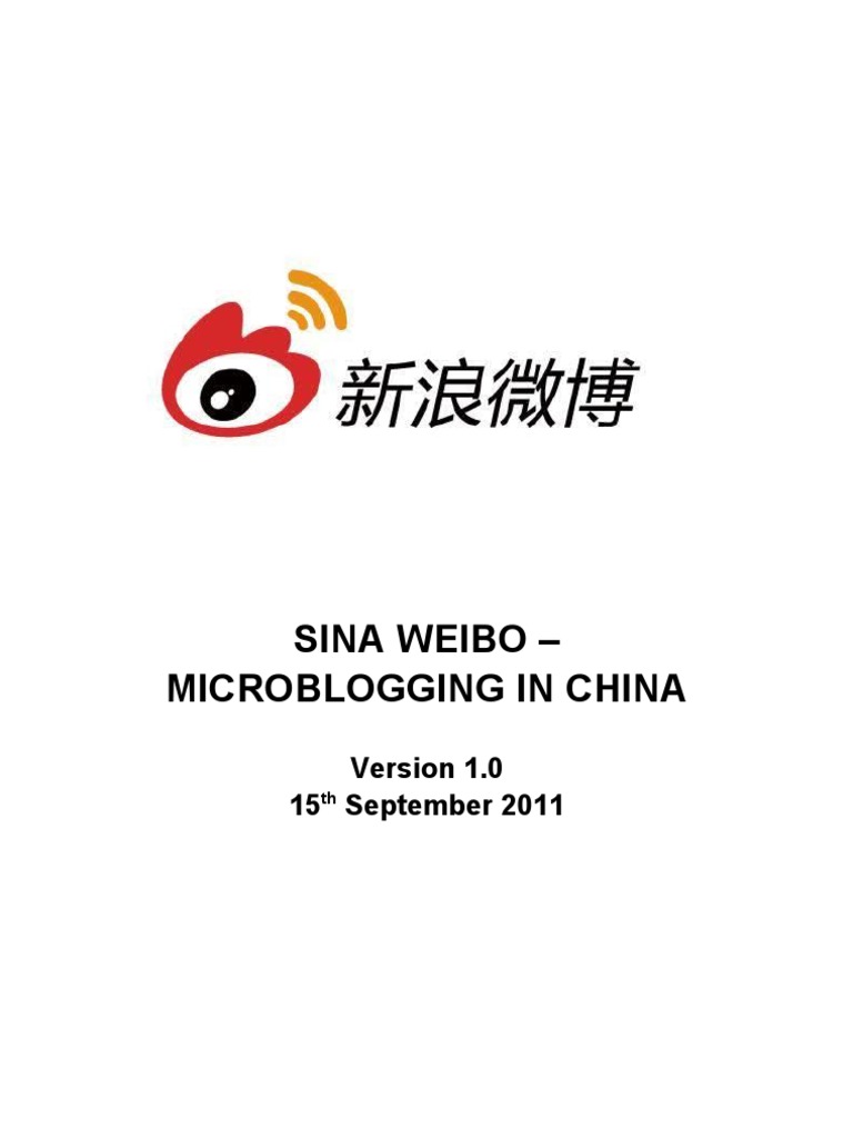 Sina Weibo - Microblogging in China: 15 September 2011 | PDF | Sina ...