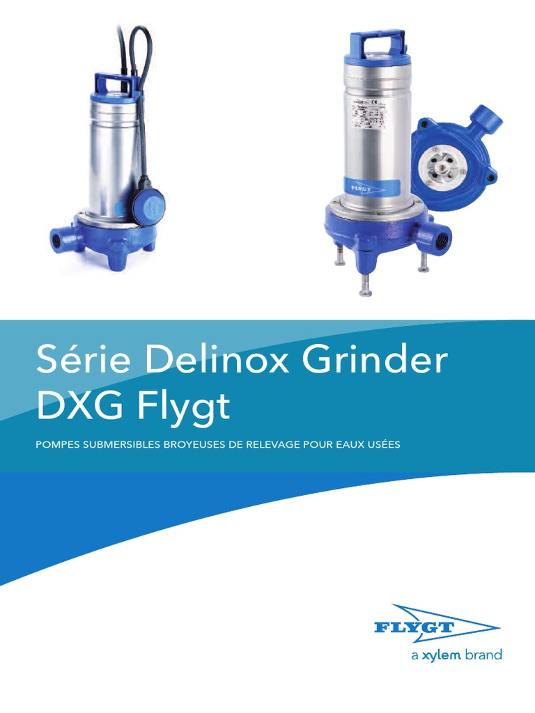 Pompes Submersibles DXG Flygt | PDF | Pompe | Eaux usées