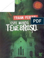 Resumo Este Mundo Tenebroso Volume 1 Frank Peretti