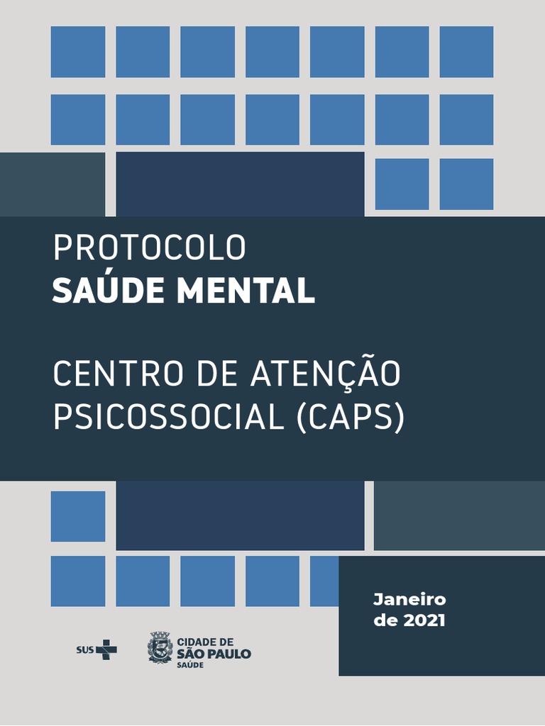 Protocolo Saude Mental Centro de Atenção Psicossocial (CAPS) | PDF ...