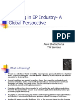 Foaming in EP Industry - A Global Perspective