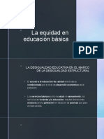 La Equidad en Educación Básica