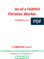 Thoughts On 2 Timothy 2 VV 1 7 On The Qualities of A Faithful Christian Worker
