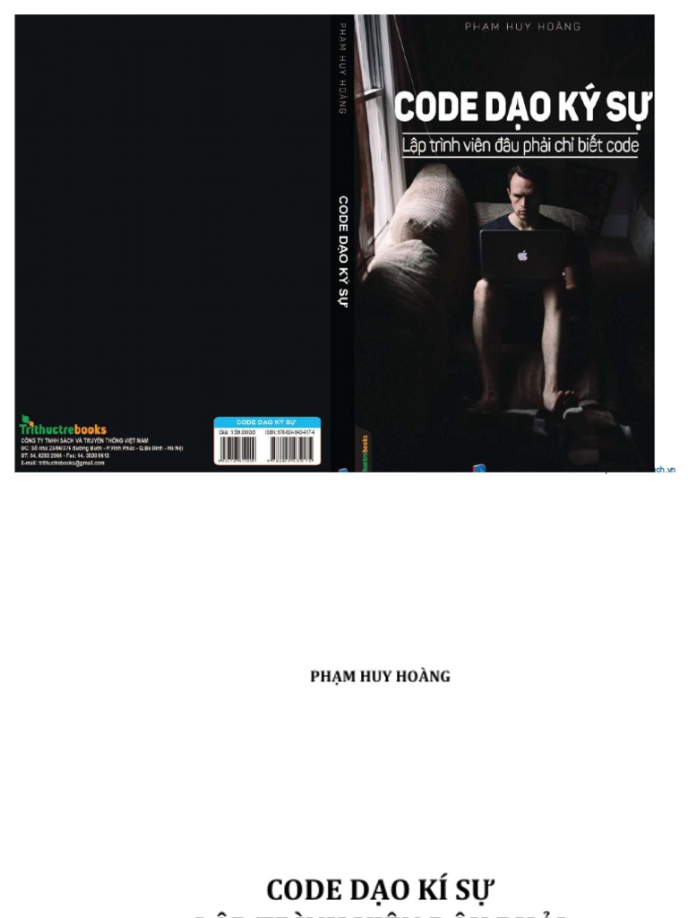 Code Dạo Kí Sự - Lập Trình Viên Đâu Phải Chỉ Biết Code (Phạm Huy Hoàng ...