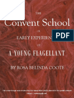 The Convent School, or Early Experiences of A Young Flagellant Author Rosa Belinda Coote