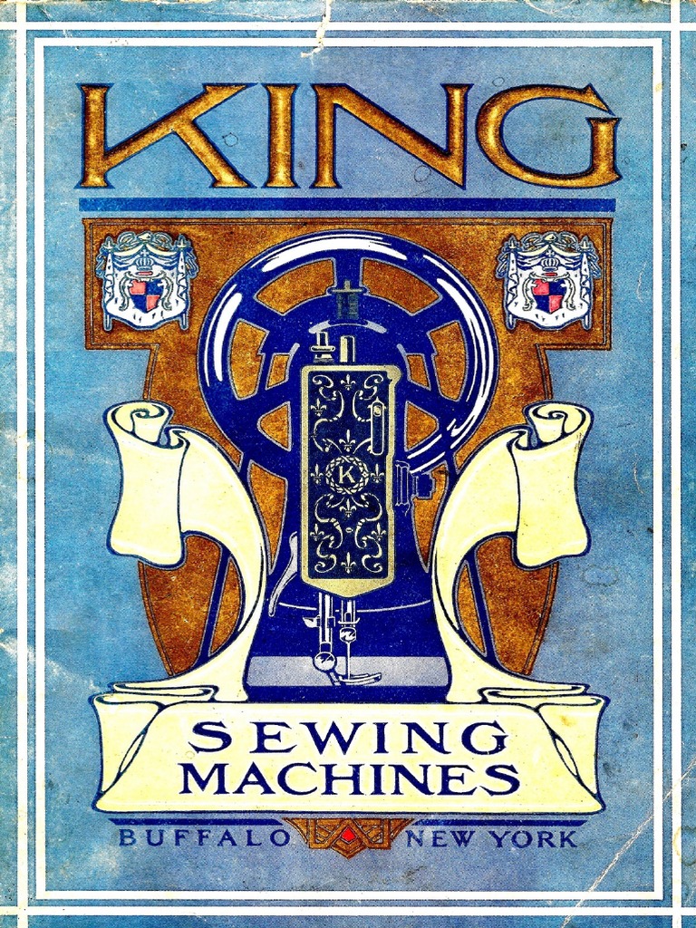 1908 King Sewing Machines Buffalo Ny PDF