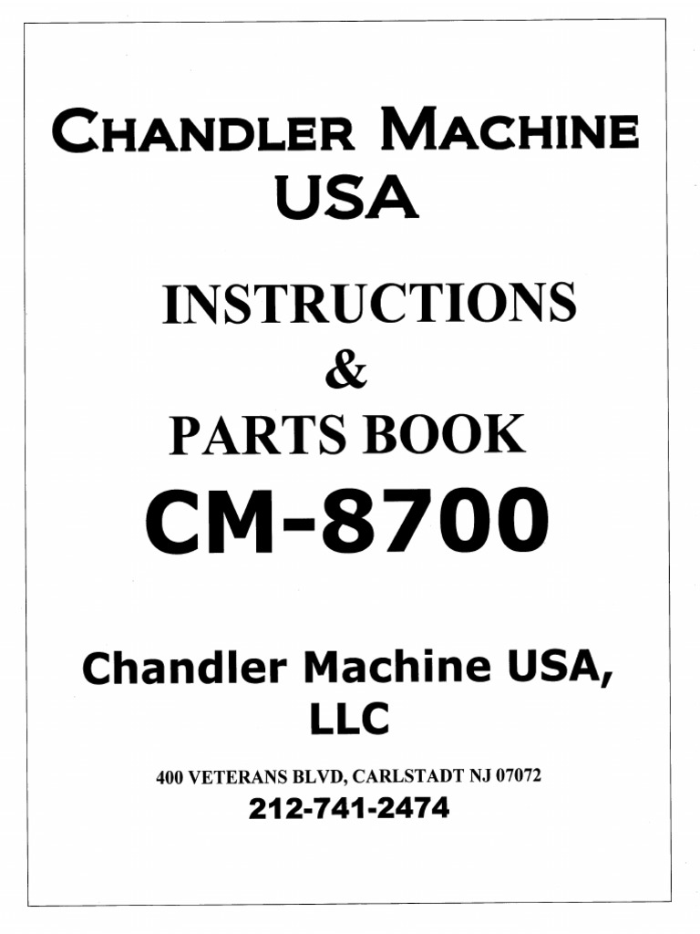 Chandler CM8700 Instruction Manual and Parts Book PDF
