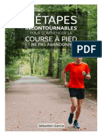 6 Etapes Incontournables Pour Commencer La Course A Pied Et Ne Pas Abandonner