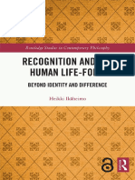 (Routledge Studies in Contemporary Philosophy) Heikki Ikäheimo - Recognition and The Human Life-Form - Beyond Identity and Difference-Taylor & Francis (2022)