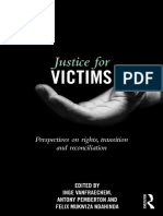 Book - Justice For Victims Perspectives On Rights, Transition and Reconciliation - 2014