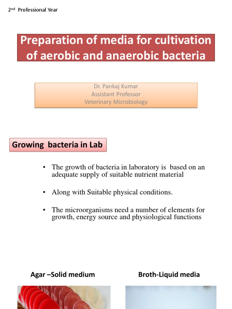 Preparation of Media For Aerobic and Anaerobic Bacteria PDF Growth