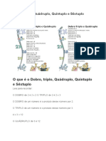 Dobro, Triplo, Quádruplo, Quíntuplo e Sêxtuplo