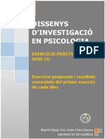 Dissenys Dinvestigació en Psicologia. Exercicis Pràctics Amb Spss (I)