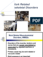 Work Related Musculoskeletal Disorders