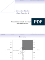 Elementos Finitos Clase Practica 6: Mejoramiento de Malla en El Preproceso