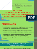 Kuliah 2a.evolusi Pendidikan Guru Dulu-Kini