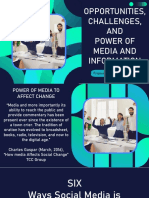 Opportunities, Challenges and Power of Media and Information M.I.L