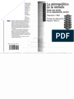 Ball, S. (1994) La Micropolítica de La Escuela. Hacia Una Teoría de La Organización Escolar, Ed. Paidós MEC, Barcelona.
