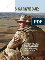 Taikos Sargyboje. Lietuvos Kariai Tarptautinėse Operacijose 1994-2014