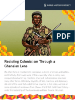 Resisting Colonialism Through A Ghanaian Lens