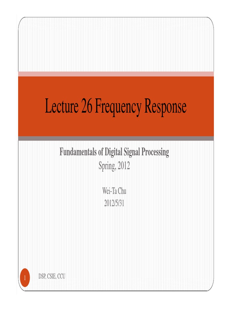 Lecture 26 Frequency Response | PDF | Digital Signal Processing ...