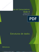 08 - Programação de Computadores - Estruturas de Dados e Bibliotecas