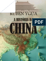 Ruben Ygua - A História Da China