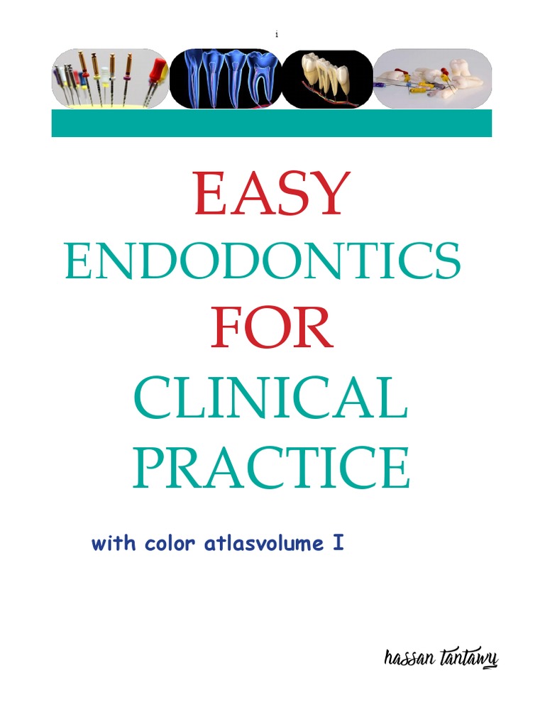 Easy Endodontics For Clinical Practice PDF Periodontology Medical Specialties