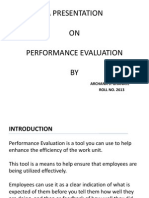 A Presentation ON Performance Evaluation BY: Archana S. Ghanate ROLL NO. 2613
