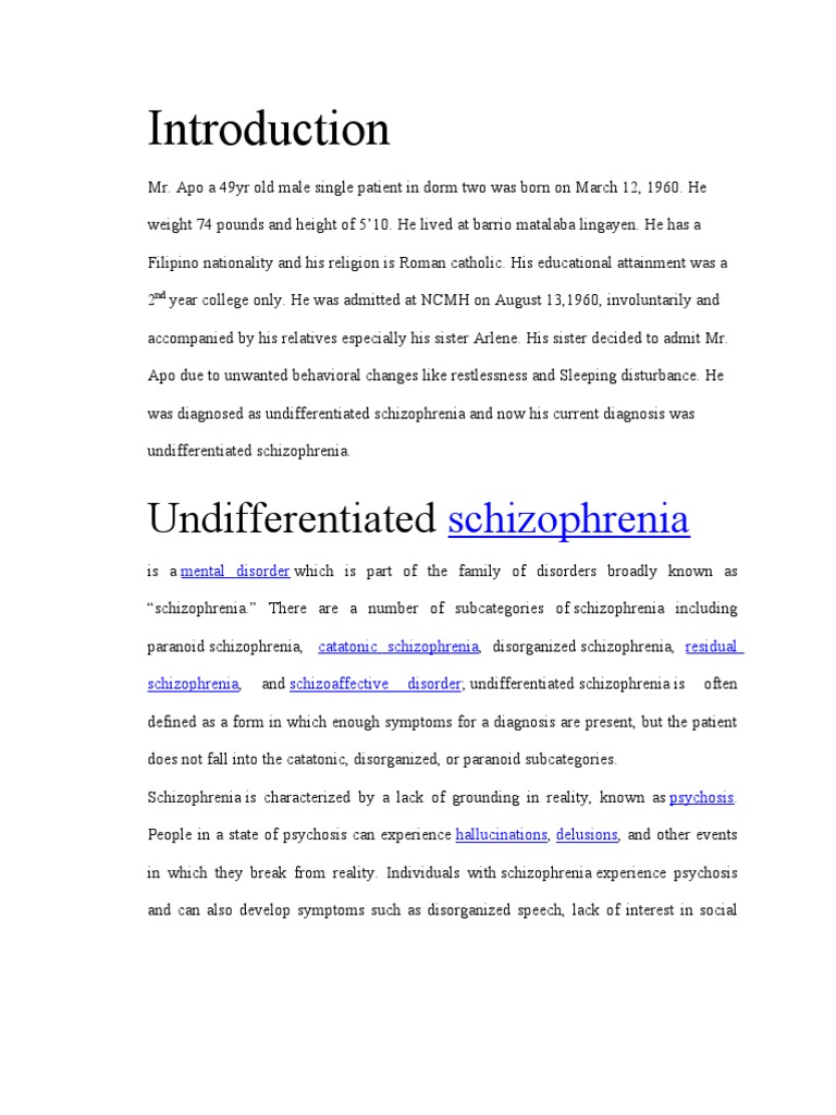 Case Study of Undifferentiated Schizophrenia Schizophrenia Psychosis