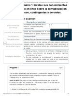 Examen - (AAB02) Cuestionario 1 - Evalúe Sus Conocimientos en El Cuestionario en Línea Sobre La Contabilización de - Gastos, Ingresos, Contingentes y de Orden