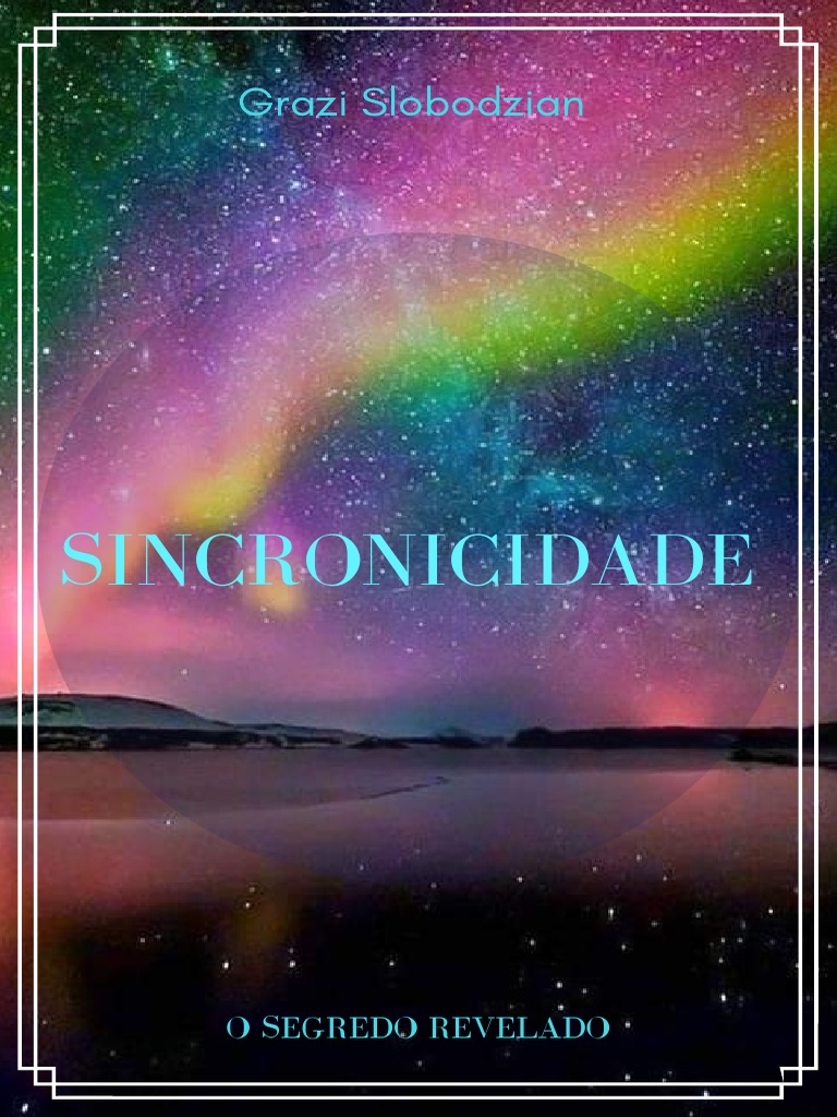 Sincronicidade - O Segredo Revelado | PDF | Sincronicidade | Carl Jung