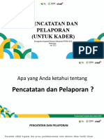 Pencatatan Dan Pelaporan Kader