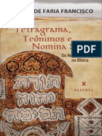 Tetragrama, Teonimos e Nomina Sacra - Os Nomes de Deus Na Biblia - Kapenke - 2018